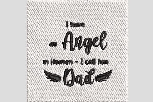 Dad Is My Angel in Heaven Family Quote Embroidery Review