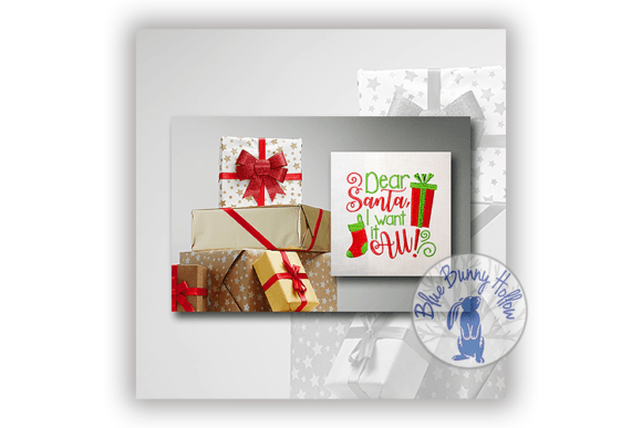Dear Santa, I Want It All Embroidery Review