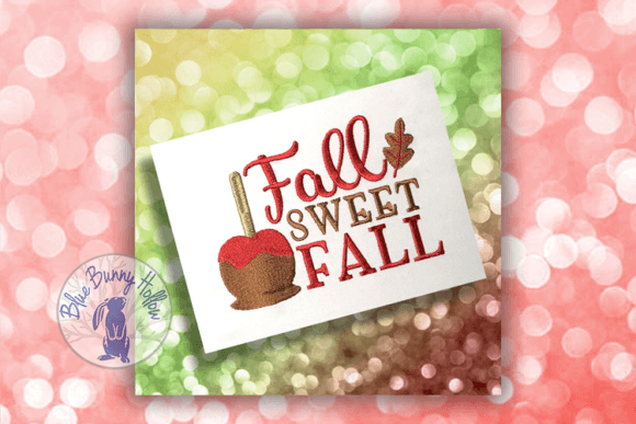 Reviewing the Fall Sweet Fall Embroidery Design